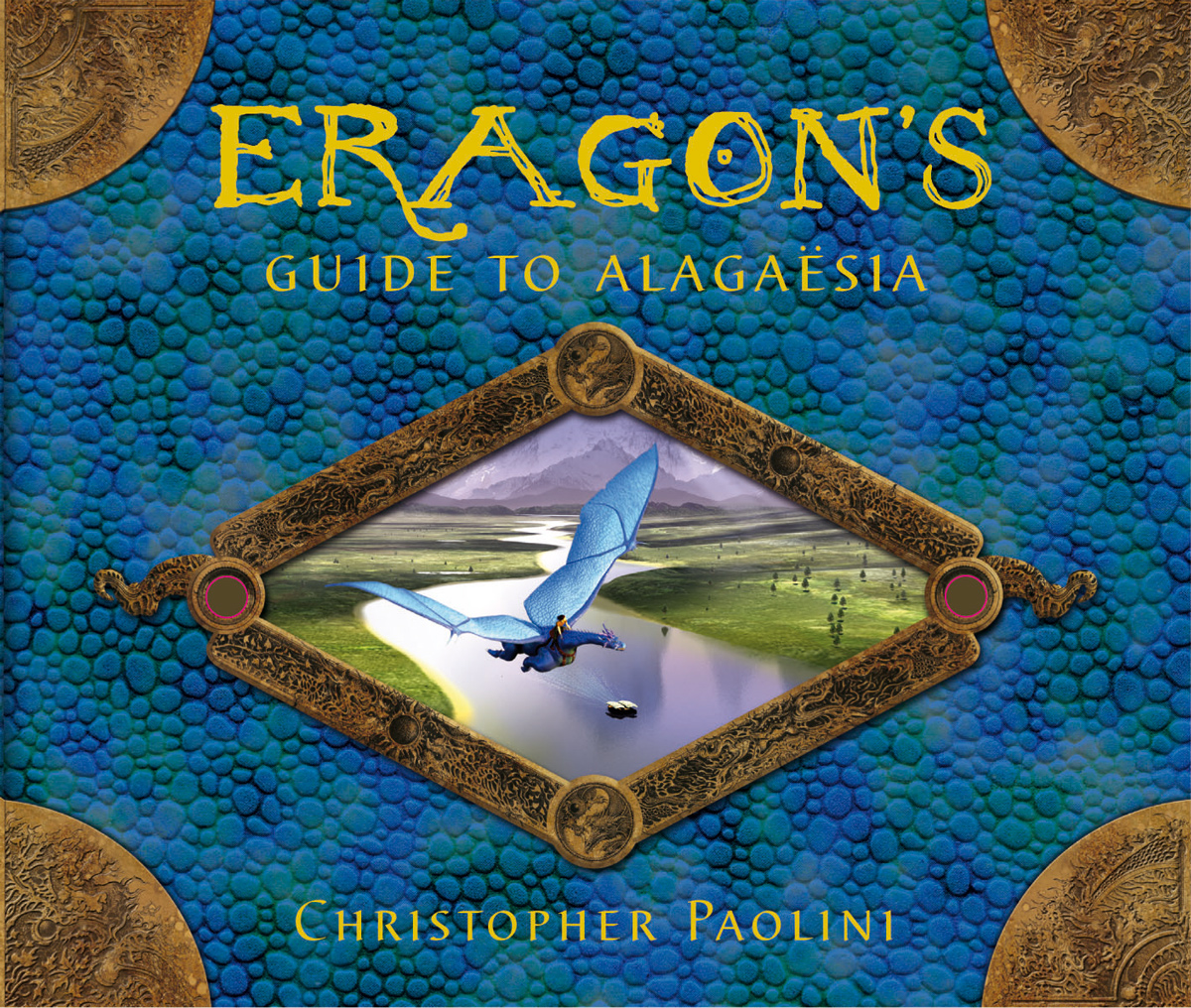 Eragon's Guide to Alagaësia Christopher Paolini