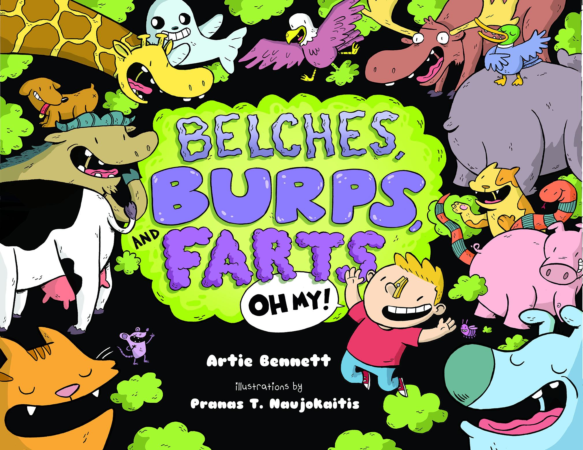 Belches, Burps, and Farts, Oh My, Artie Bennett