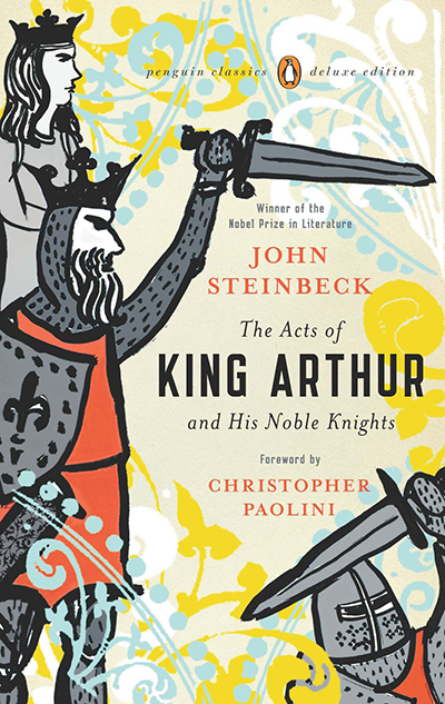 the acts of king arthur and his noble knights, john steinbeck