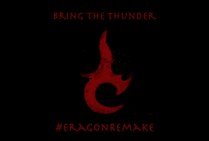 #EragonRemake - Bring the Thunder