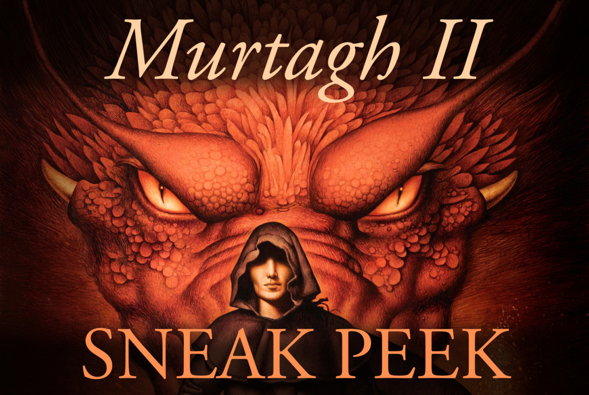 Sneak Peek At Murtagh II