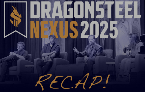Dragonsteel 2025 Recap